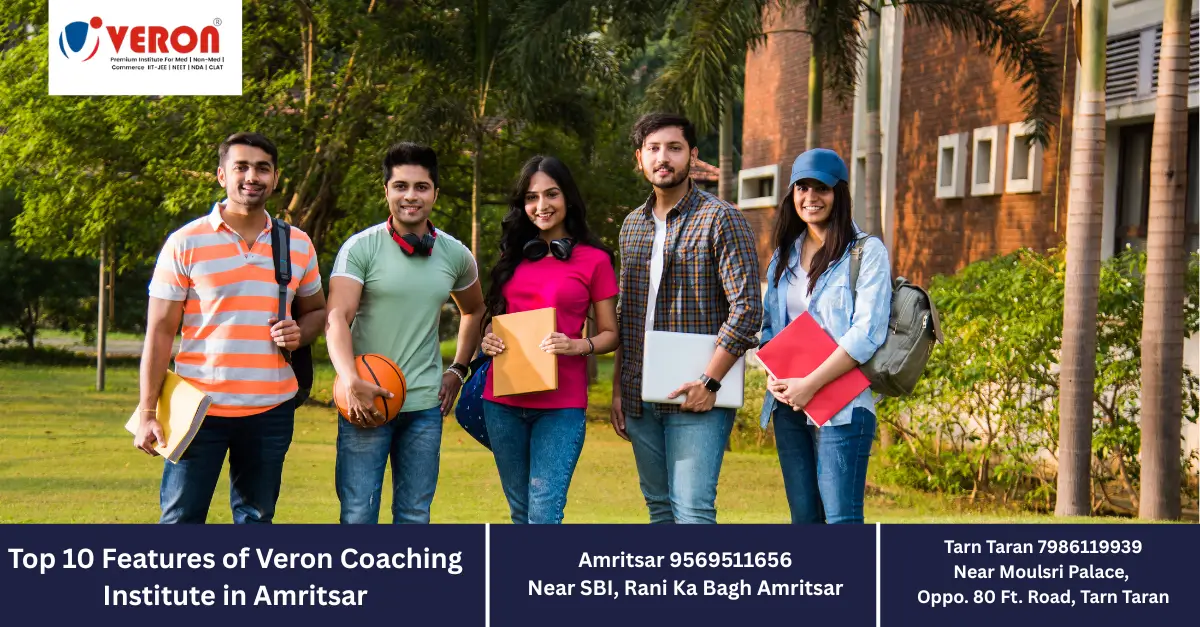 Top 10 Features of Veron Coaching Institute in Amritsar
